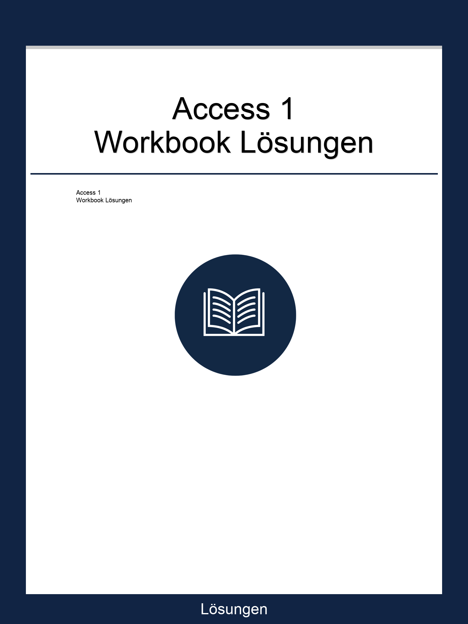 Access 1 Workbook Lösungen Online